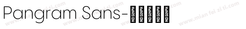 Pangram Sans字体转换